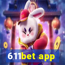 611bet app